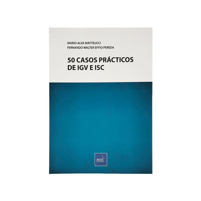 50 Casos Prácticos de IGV e ISC