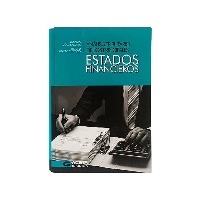 Análisis Tributario de los Principales Estados Financieros