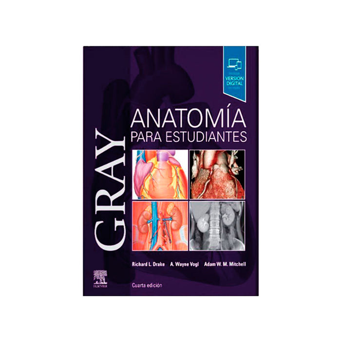 GRAY. ANATOMIA PARA ESTUDIANTES | 4ª Edición