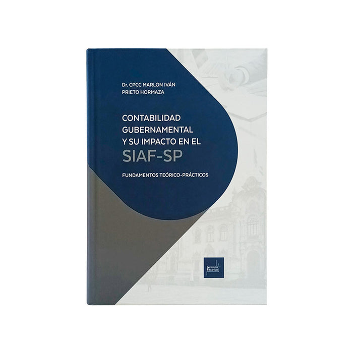 Contabilidad Gubernamental y su impacto en el SIAF-SP