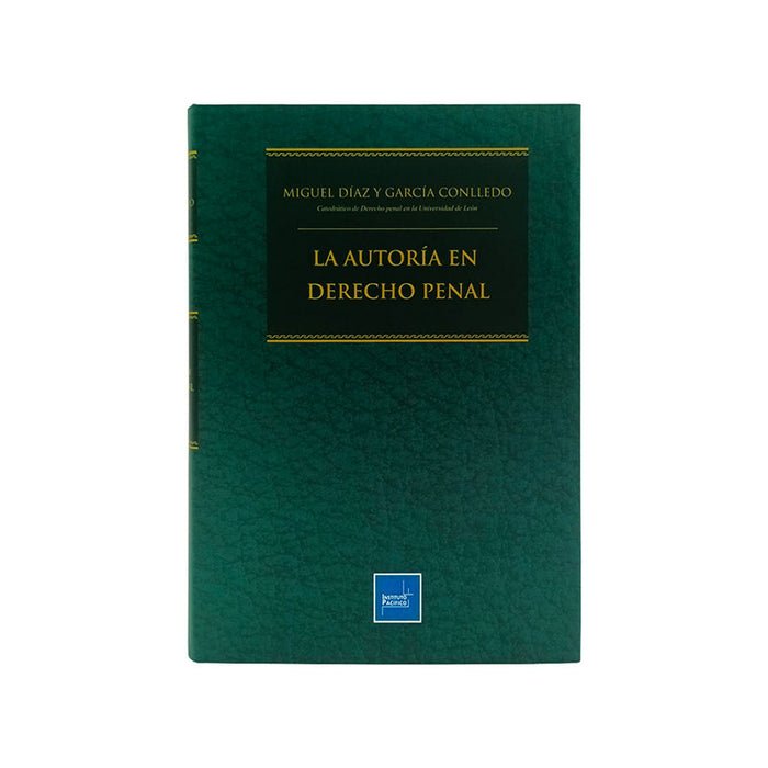 La Autoría en Derecho Penal