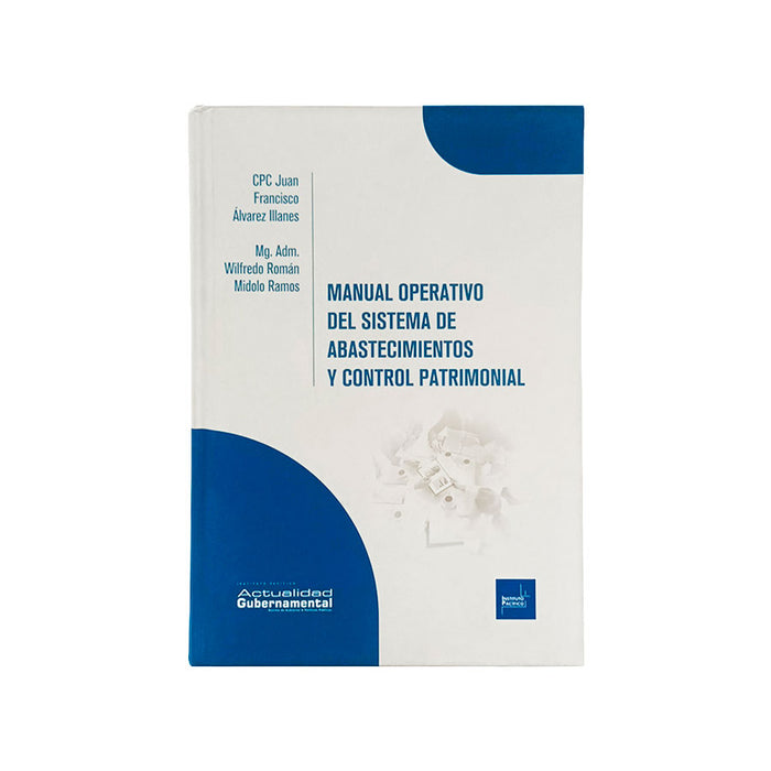 Manual Operativo del Sistema de Abastecimientos y Control Patrimonial