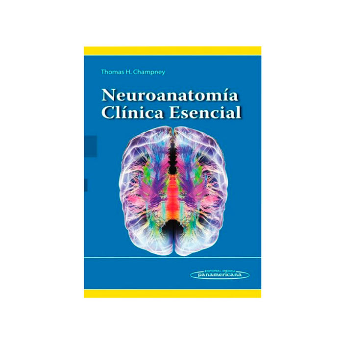 Neuroanatomía Clínica Esencial