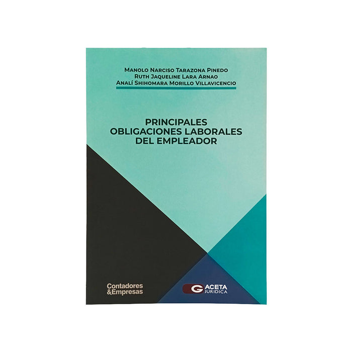 Principales Obligaciones Laborales del Empleador