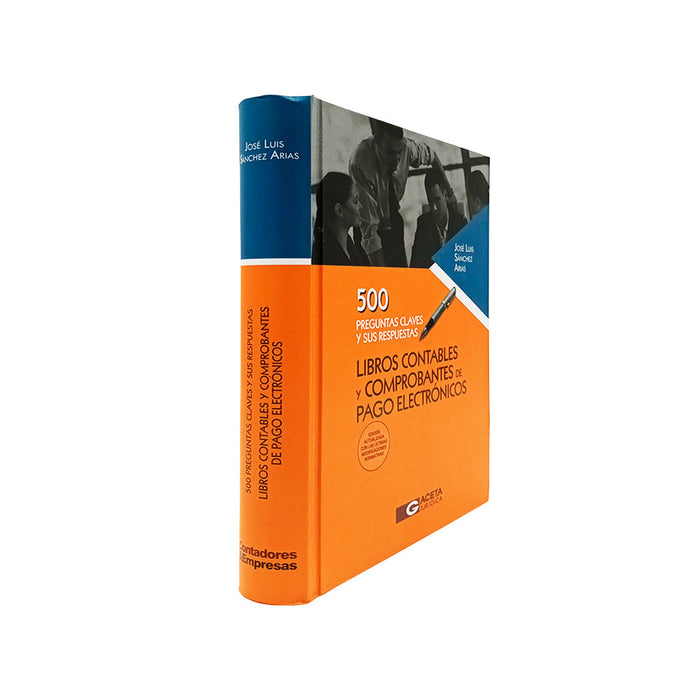 500 Preguntas Claves y sus Respuestas - Libros Contables y Comprobantes de Pago Electrónicos