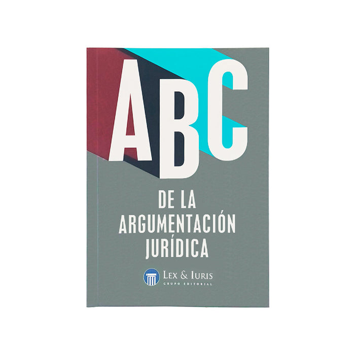 ABC de la Argumentación Jurídica