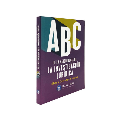 Libro ABC de la Metodología de la Investigación Jurídica - Lex y Luris