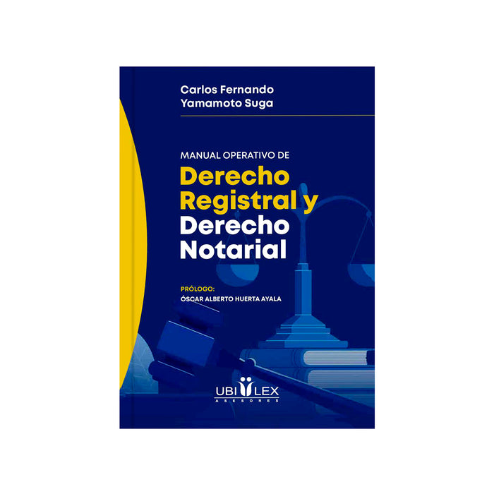 Manual Operativo de Derecho Registral y Derecho Notarial