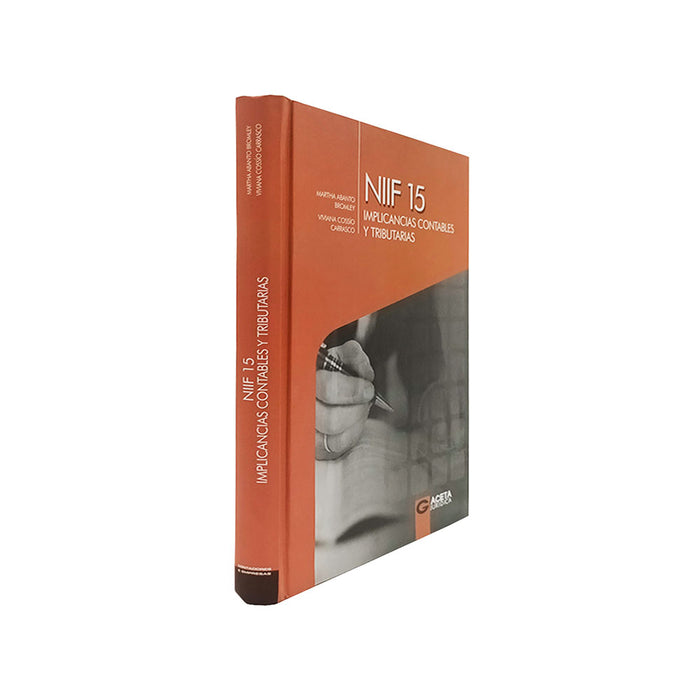 NIIF 15: Implicancias Contables y Tributarias