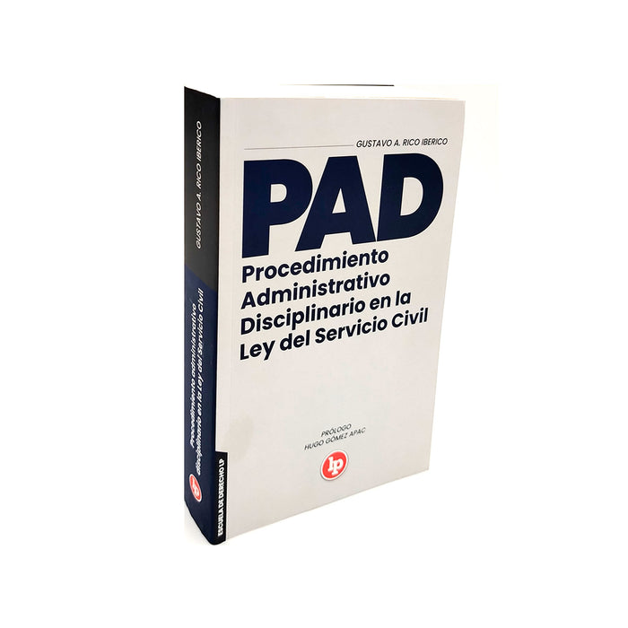 PAD Procedimiento Administrativo Disciplinario en la Ley del Servicio Civil