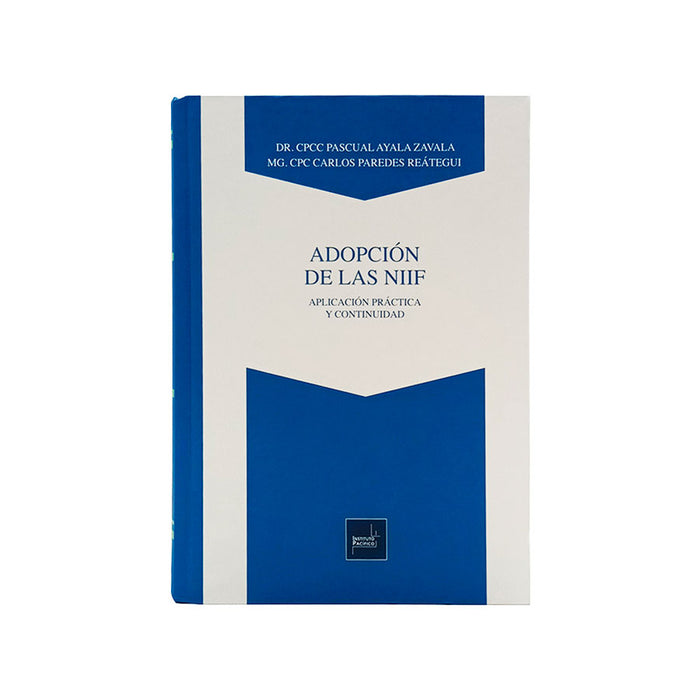 Adopción de las NIIF: Aplicación práctica y continuidad