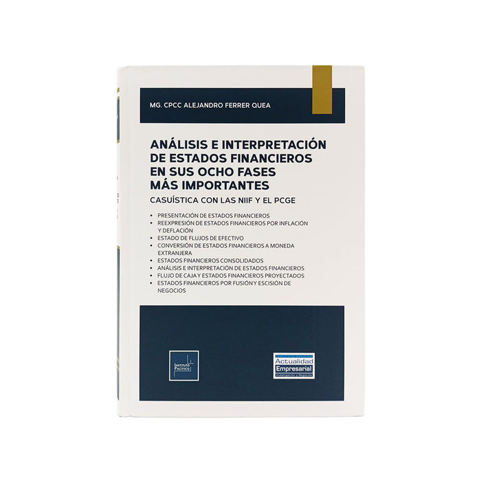 Análisis e Interpretación de Estados Financieros en sus Ocho Fases más Importantes