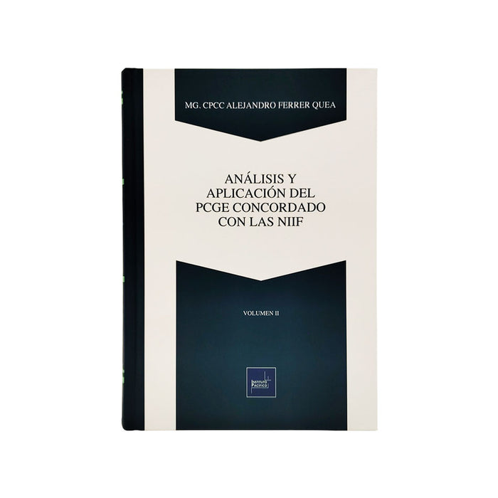 Análisis y Aplicación del PCGE Concordado con las NIIF: Volumen II