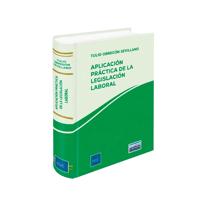 Aplicación Práctica de la Legislación Laboral