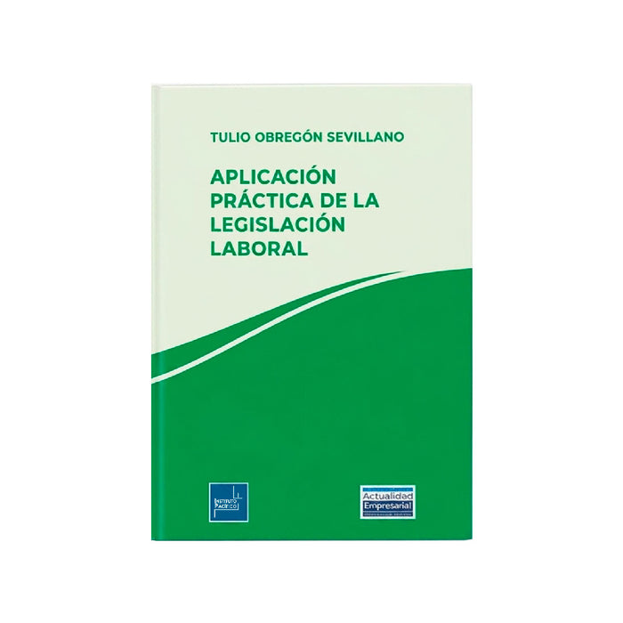 Aplicación Práctica de la Legislación Laboral