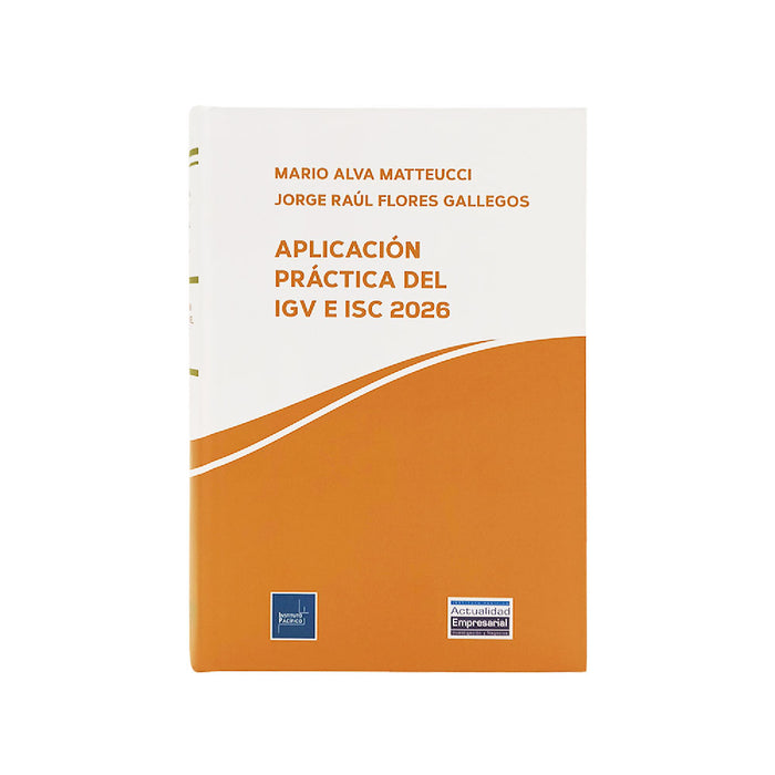 Aplicación Práctica del IGV e ISC 2026