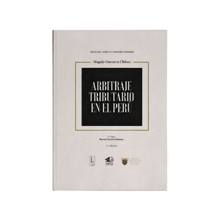 Arbitraje Tributario en el Perú – 2.ª edición