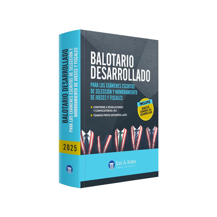 Balotario Desarrollado para los exámenes escritos de selección y nombramiento de Jueces y Fiscales 2025