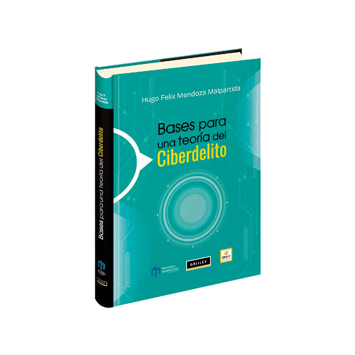 Bases para una Teoría del Ciberdelito