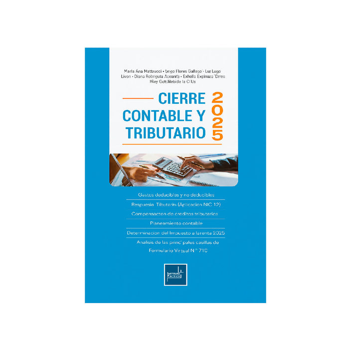 Cierre Contable y Tributario 2025: La Guía Definitiva para el Éxito Fiscal