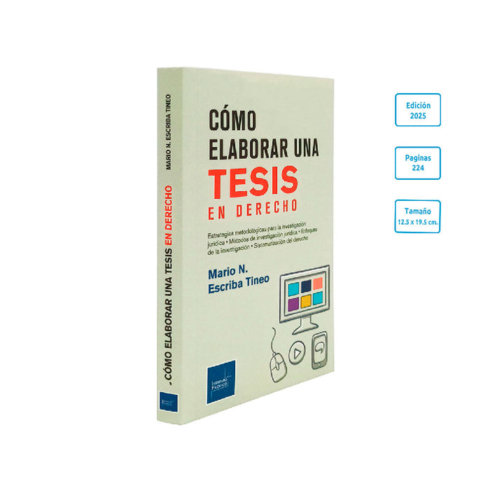 Cómo Elaborar una Tesis en Derecho | Estrategias metodológicas para la investigación jurídica • Métodos de investigación jurídica • Enfoques de la investigación • Sistematización del derecho