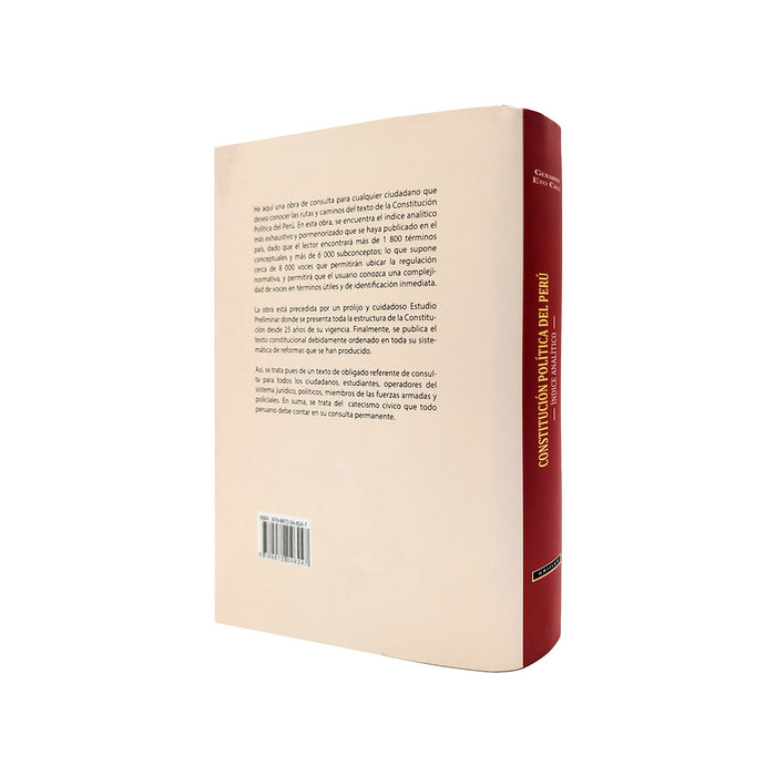 Constitución Política del Perú - Índice analítico / Ordenado y Sistematizado - Incluye un Estudio Preliminar