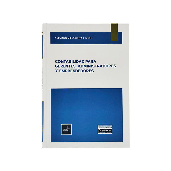 Contabilidad para Gerentes, Administradores y Emprendedores