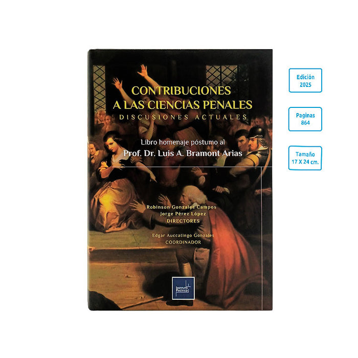 Contribuciones a las Ciencias Penales - Discusiones Actuales