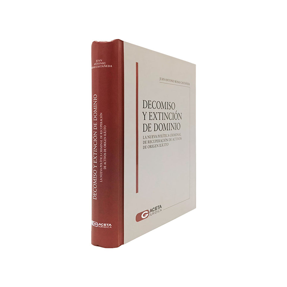 Decomiso y Extinción de Dominio — Castellanos