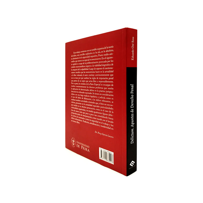 Delictum: Apuntes de Derecho Penal / Teoría del Delito, Libertad de Prensa y Difamación, Prevención de Riesgos Laborales, Delitos Informáticos, Defraudación Tributaria, Lavado de Activos, Organización Criminal