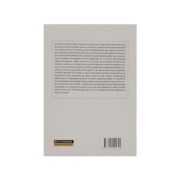 Delitos Contra La Vida, El Cuerpo Y La Salud / Estudios de Derecho Penal Parte Especial