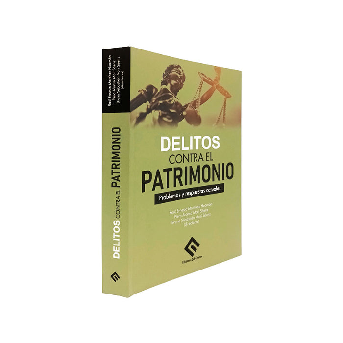 delitos contra el patrimonio, problemas y respuestas actuales - Editores del centro