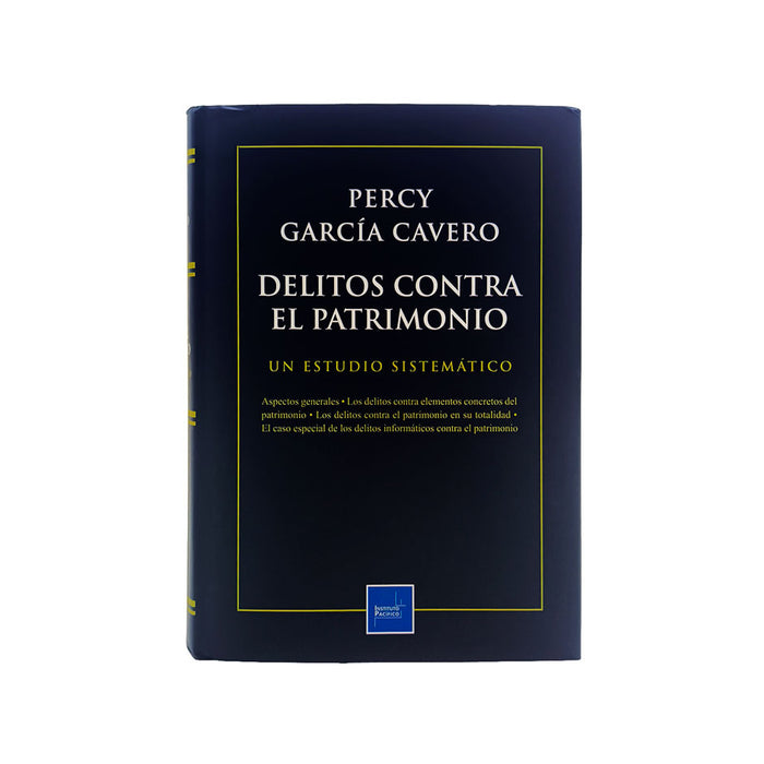 Delitos contra el Patrimonio: Un Estudio Sistemático ¡Exclusivo solo para sucriptores actualidad penal 2025 - 2026!