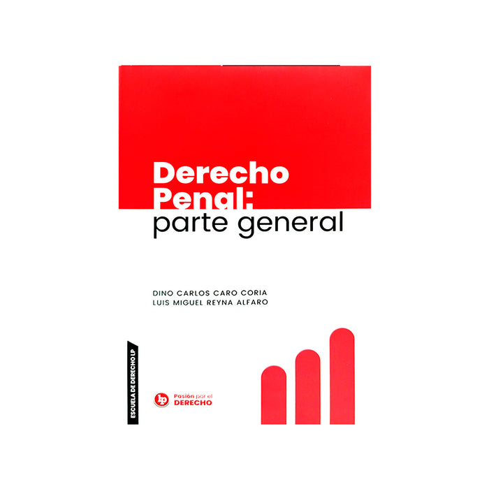 Derecho Penal: Parte General