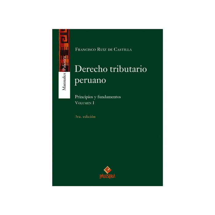 Derecho Tributario Peruano (3ra. Edición - 2 Tomos)