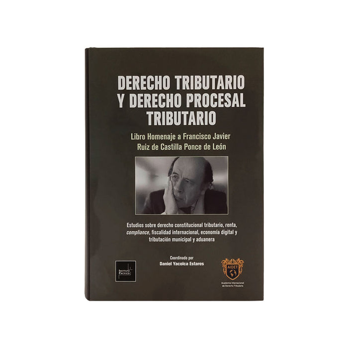 Derecho Tributario y Derecho Procesal Tributario