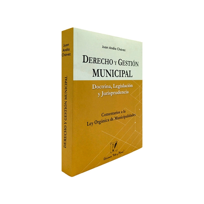 Derecho y Gestión Municipal / Doctrina, Legislación y Jurisprudencia / Comentario a la Ley Orgánica de Municipalidades
