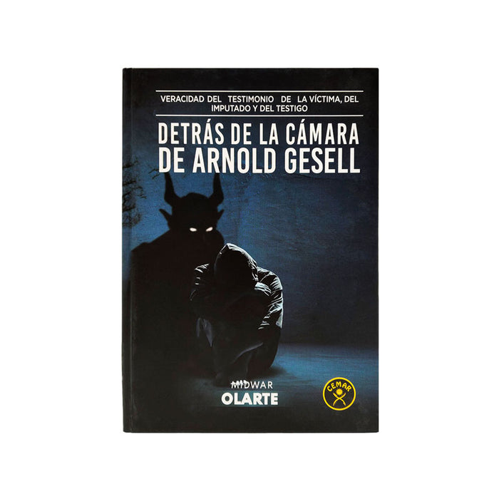 Detrás de la Cámara de Arnold Gesell