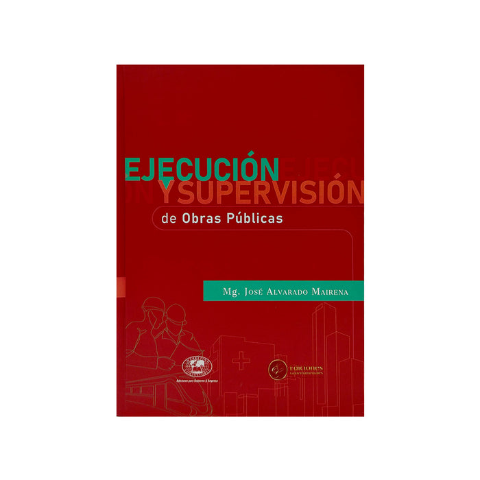 Ejecución y Supervisión de Obras Públicas