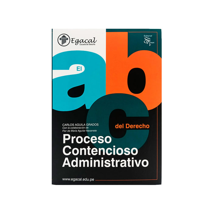 El ABC del Derecho Proceso Contencioso Administrativo