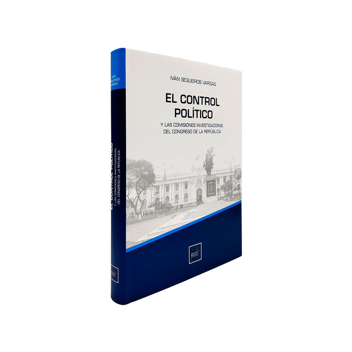 El Control Político y las Comisiones Investigadoras del congreso de la república