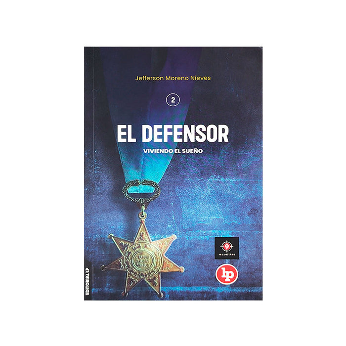 El Defensor Viviendo el Sueño
