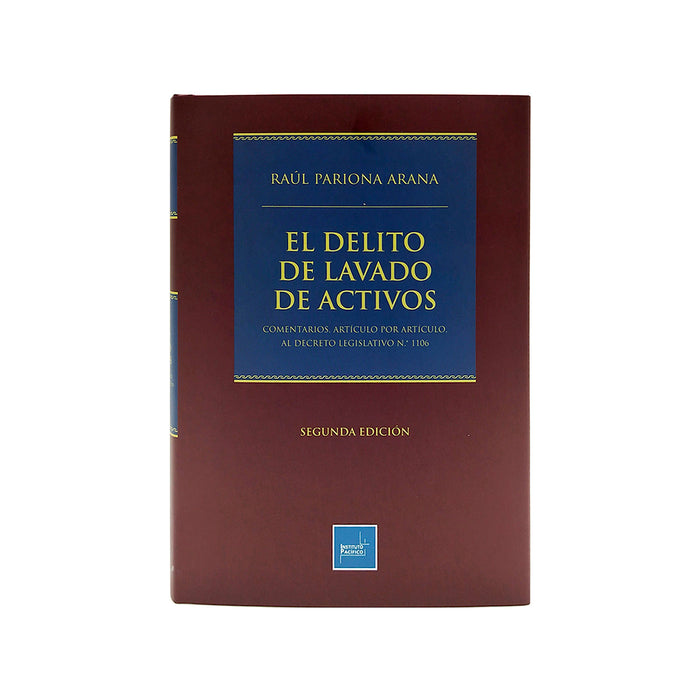 El Delito de Lavado de Activos