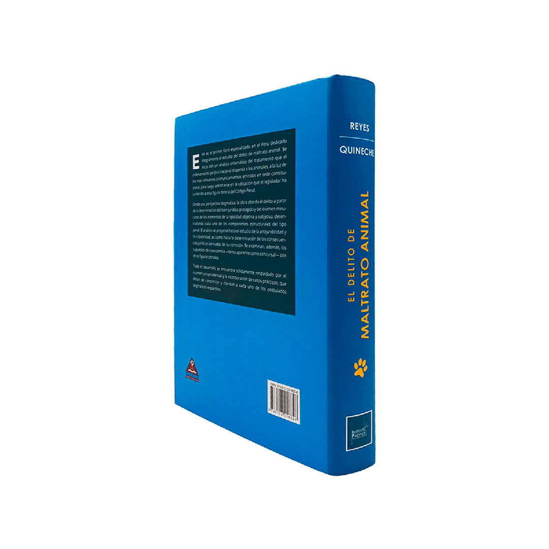 El Delito de Maltrato Animal | Análisis Dogmático del Tipo Penal de Abandono y Actos de Crueldad