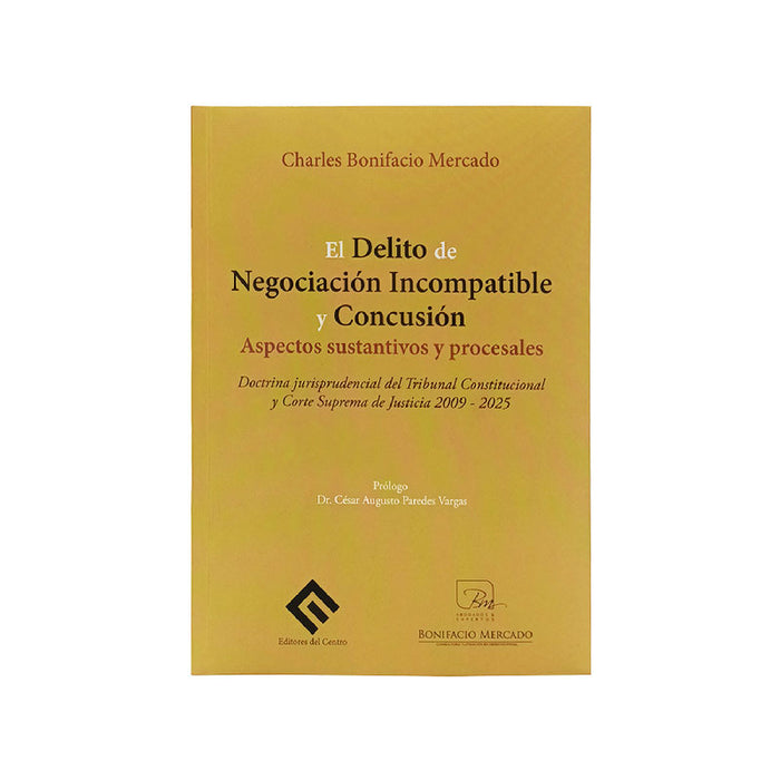 El Delito de Negociación Incompatible y Concusión