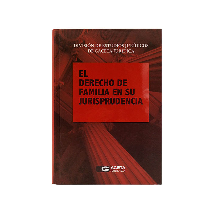 El Derecho de Familia en su Jurisprudencia