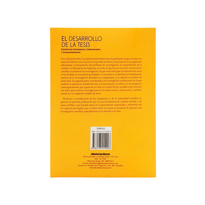 El Desarrollo de la Tesis: Descriptiva-Comparativa, Correlacional y Cuasiexperimental