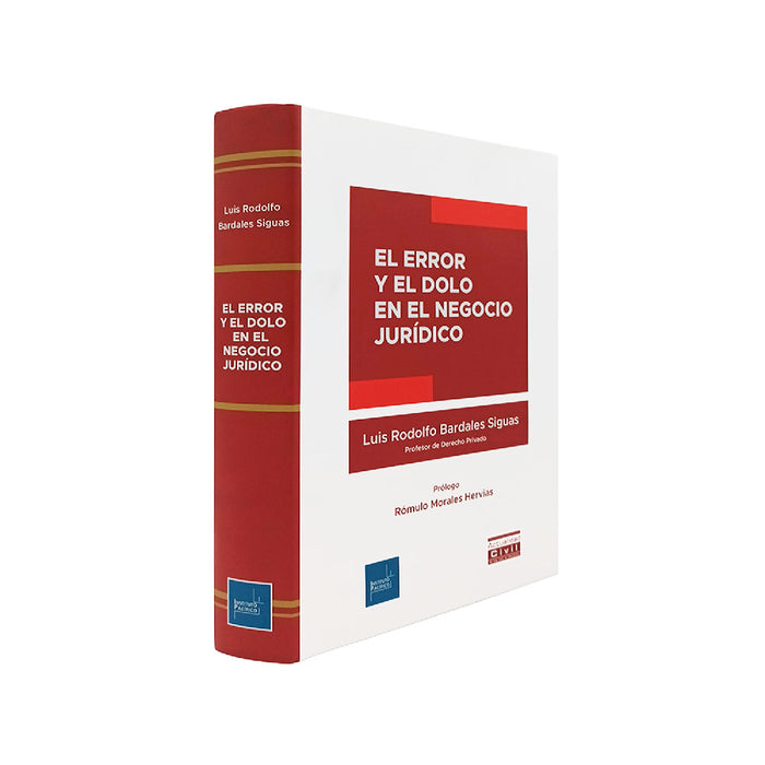 Error y Dolo en el Negocio Jurídico, Luis Rodolfo Bardales Siguas, Instituto Pacífico