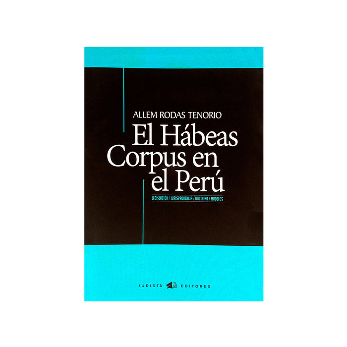 El Habéas Corpus en el Perú