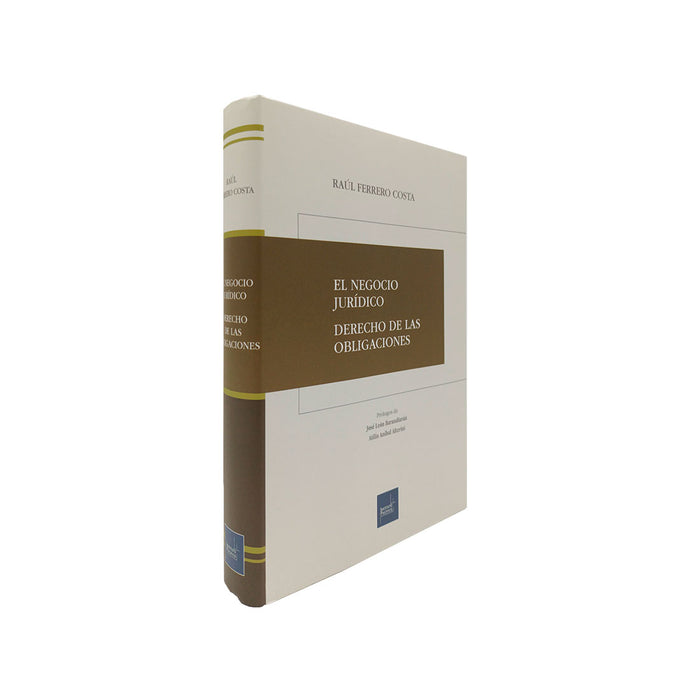 El Negocio Jurídico – Derecho de las Obligaciones